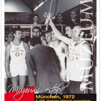 München, 1972 - A 100. magyar olimpiai aranyérem