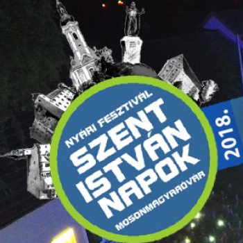 NYÁRI FESZTIVÁL – SZENT ISTVÁN NAPOK 2018, Negyedik nap