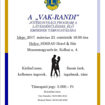  Vak Randi - Jótékonysági program, a  Lions Club Mosonmagyaróvár szervezésében