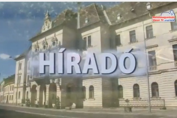 Mosonmagyaróvár Városi Híradó