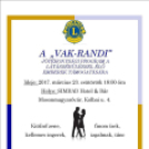  Vak Randi - Jótékonysági program, a  Lions Club Mosonmagyaróvár szervezésében