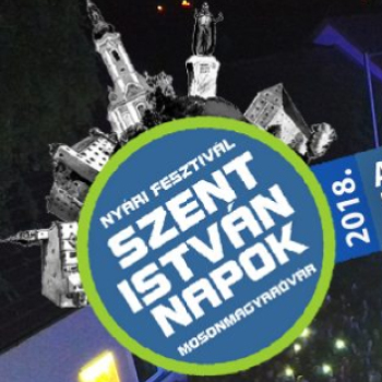 NYÁRI FESZTIVÁL – SZENT ISTVÁN NAPOK 2018, Második nap