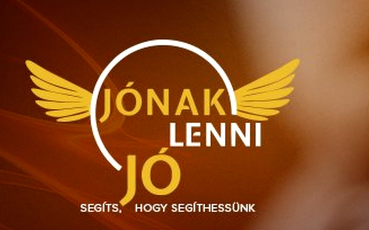 Jónak lenni jó! - Mintegy 100 millió forint gyűlt eddig össze