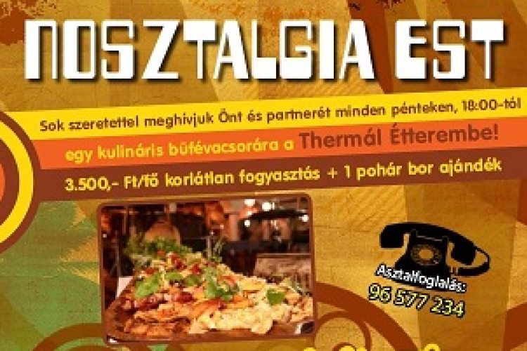 Nosztalgia est a Thermal Hotelben