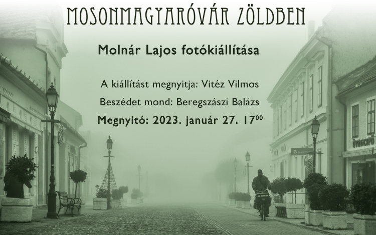 „Mosonmagyaróvár zöldben” – Molnár Lajos fotókiállítása