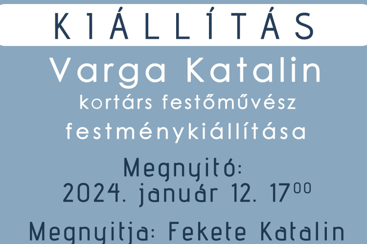 Festménykiállítás a Huszár Gál Városi Könyvtárban